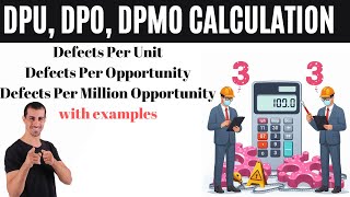 Understanding Quality Metrics DPU DPO and DPMO Explained with Examples [upl. by Odnomor]