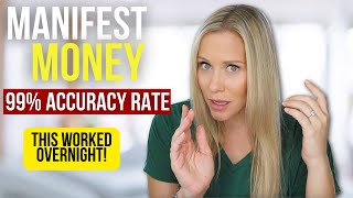 Manifest Money FAST With a 99 Accuracy Rate Use This Now [upl. by Stead]