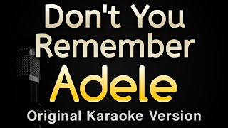 Dont You Remember  Adele Karaoke Songs With Lyrics  Original Key [upl. by Enomes]