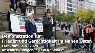 Frankfurt  12102024  Demonstration für Frieden und Gerechtigkeit im Nahen Osten [upl. by Haggerty685]