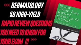 How To Study For Dermatology Exam With 50 High Yield Review Questions  Exam Prep [upl. by Ewan]