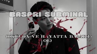 BAŞARI SUBLİMİNALOKUDA VE HAYATTA BASARILI OL [upl. by Euqirne]