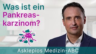 Was ist ein Pankreaskarzinom  Medizin ABC  Asklepios [upl. by Abernon147]