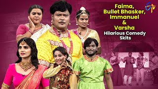 Faima Bullet Bhasker Immanuel amp Varsha Hilarious Comedy Skits  Extra Jabardasth  ETV Telugu [upl. by Onitsuaf]