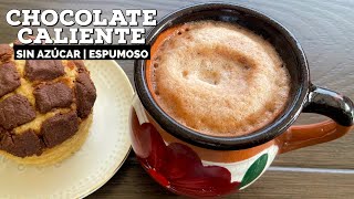 CHOCOLATE CALIENTE ESPUMOSO RECETA SUPER FACIL [upl. by Haorbed]