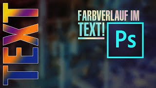 Farbverlauf auf einen Text auflegen TOPTIPPS [upl. by Boris]