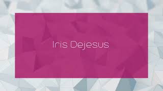 Iris Dejesus  appearance [upl. by Hartmann]