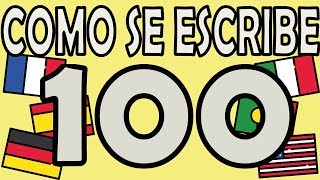 Como se Escribe el Número 100 [upl. by Jarad164]