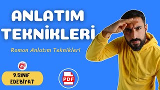 Romanda Anlatım Teknikleri📌 9Sınıf Edebiyat Roman Ünitesi  Deniz Hoca  PDF 📘📕 [upl. by Buzz492]