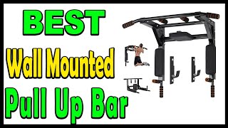 Top 5 Best Wall Mounted Pull Up Bar Review 2024 [upl. by Groark985]