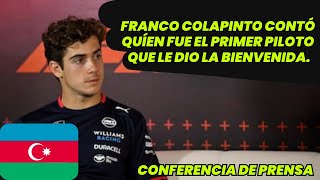 Franco Colapinto contó Quíen fue el primer piloto que le dio la bienvenida F1 radio [upl. by Julee]