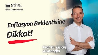 Ekonomik Büyümede Neler Beklemeliyiz  Prof Dr Erhan Aslanoğlu [upl. by Beau]