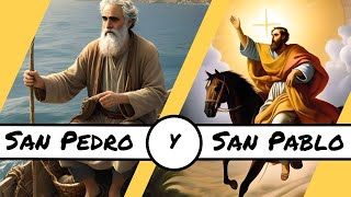 Historia de San Pedro y San Pablo  Oración Especial [upl. by Magdalene]