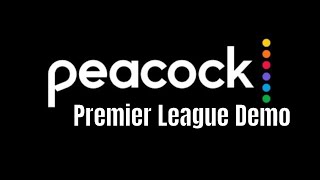 Peacock TV demo for Premier League viewers [upl. by Bonaparte]