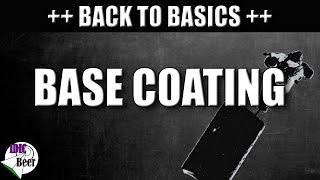 Back to Basics 14 Base Coating [upl. by Watson]