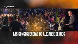 LAS CONSECUENCIAS DE ALEJARSE DE DIOS  Pastor Jorge Estévez [upl. by Eachelle]