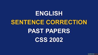 Sentence Correction  Solved Past Papers  CSS 2002 [upl. by Gillead]