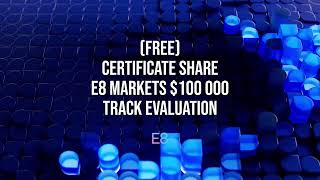 E8 Markets Rewards me with a FREE 100 000 Track Evaluation [upl. by Allebram823]