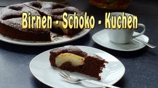 Birnen Schoko Kuchen [upl. by Angil172]