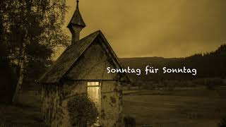 Sonntag für Sonntag [upl. by Arrotal]