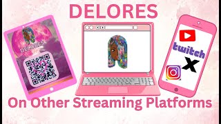 Delores Does Other Streaming Platforms Restream [upl. by Elocen3]