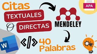 📚 Citas TEXTUALES o DIRECTAS en Word con MENDELEY según Normas APA 7ma Edición 🔍 [upl. by O'Donnell]