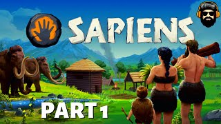 SAPIENS Gameplay  Part 1 no commentary [upl. by Sitof]