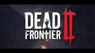 Live Dead Frontier 2  back to this ez building again [upl. by Larrie143]