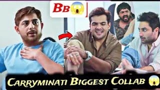 biggest collaboration 😱 I carryminati Ashish chanchlani BB ki Vines [upl. by Dalpe]