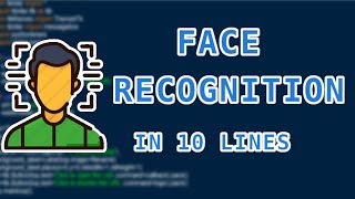 Face Recognition Project Using Python in 10 lines [upl. by Sheilah]