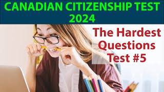 Canadian Citizenship Test 2024 – The Hardest Questions Test 5 [upl. by Derward]