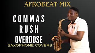 COMMASRUSHOVERDOSE  AYRA STARR amp MAVINS  Eugenesax Saxophone Covers [upl. by Linnette]