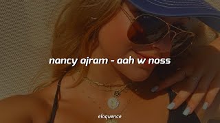 nancy ajram aah w noss slowed amp reverb [upl. by Evelyn]