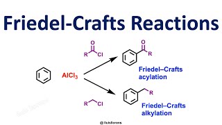 FriedelCrafts Reactions [upl. by Llertniuq]