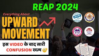 All About Upward Movement  Deatiled Video On Upward Movement  REAP COUNSELLING 2024 [upl. by Einnus132]