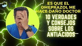 10 CONSEJOS SOBRE LOS ANTIÁCIDOS O INHIBIDORES DE BOMBA DE PROTONES IBP [upl. by Claudette]