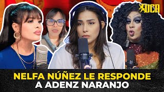 NELFA SACA LA ENTREVISTA DE ADENZ NARANJO EN LA UCA Y LA DEJA MAL PARADA [upl. by Aneema]