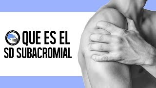 Sindrome subacromial que es y por que se produce [upl. by Novihc]