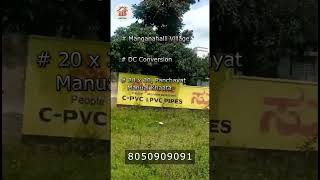 Buy Property In Manganahalli Village  DC Conversion Panchayat Manual Khaata  20 x 30 Dimension [upl. by Lebiram]