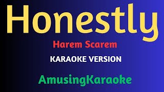 Honestly KARAOKE  Harem Scarem [upl. by Eanat]