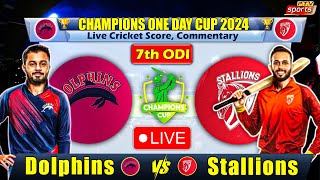 Live Stallions vs Dolphins 7 ODI Live Cricket  Champions Cup Live  Ptv Sports Live [upl. by Hilaire]