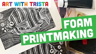 Foam Relief Printmaking Art Tutorial  Art With Trista [upl. by Susie433]