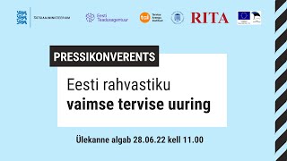 Eesti rahvastiku vaimse tervise uuringu esitlus  28062022 [upl. by Yukio]