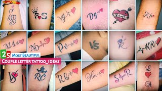 25 Attractive Couple letter tattoo designs  tattoos for Couples  letter tattoo  tattoo [upl. by Natanhoj]