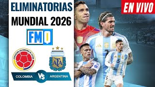 COLOMBIA vs ARGENTINA EN VIVO desde BARRANQUILLA • Relato EMOCIONANTE ELIMNATORIAS 2026 [upl. by Bac]