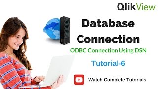 QlikView Connecting to ODBC  QlikView Data Sources  Tutorial 6 [upl. by Faxun911]