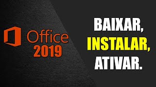 Como Baixar Instalar e Ativar o PACOTE OFFICE 2019 l DIRETO DA MICROSOFT l PTBR  NOVO MÉTODO [upl. by Earesed]