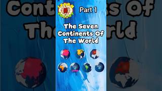 The 7 Continents of the World Song Part 1 Learn Continent Names  Preschool Learning Nursery Rhyme [upl. by Waldon]