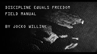 Discipline Equals Freedom Field Manual Book Trailer By Jocko Willink [upl. by Laurianne]