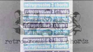 RETROGRESSIVE 3 CHORDS  maybe next week PV [upl. by Parent104]